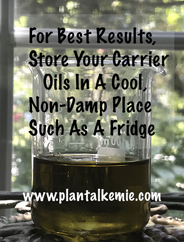 For Best Results, Store Your Carrier Oils In A Cool, Non-Damp Place Such As A Fridge