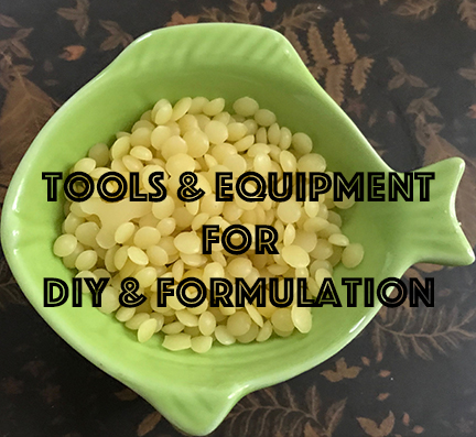 Suggested Basic Tools & Equipment For DIY Recipes & Formulations