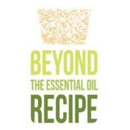 Beyond The Essential Oil Recipe Online Summit