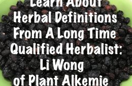Herbal Definitions: Decoction, Infusion, Infused/Infusing/Infuse, & Herb Infused Oil