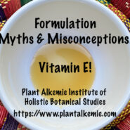Formulation Myths & Misconceptions: Vitamin E–No, it’s not a preservative!